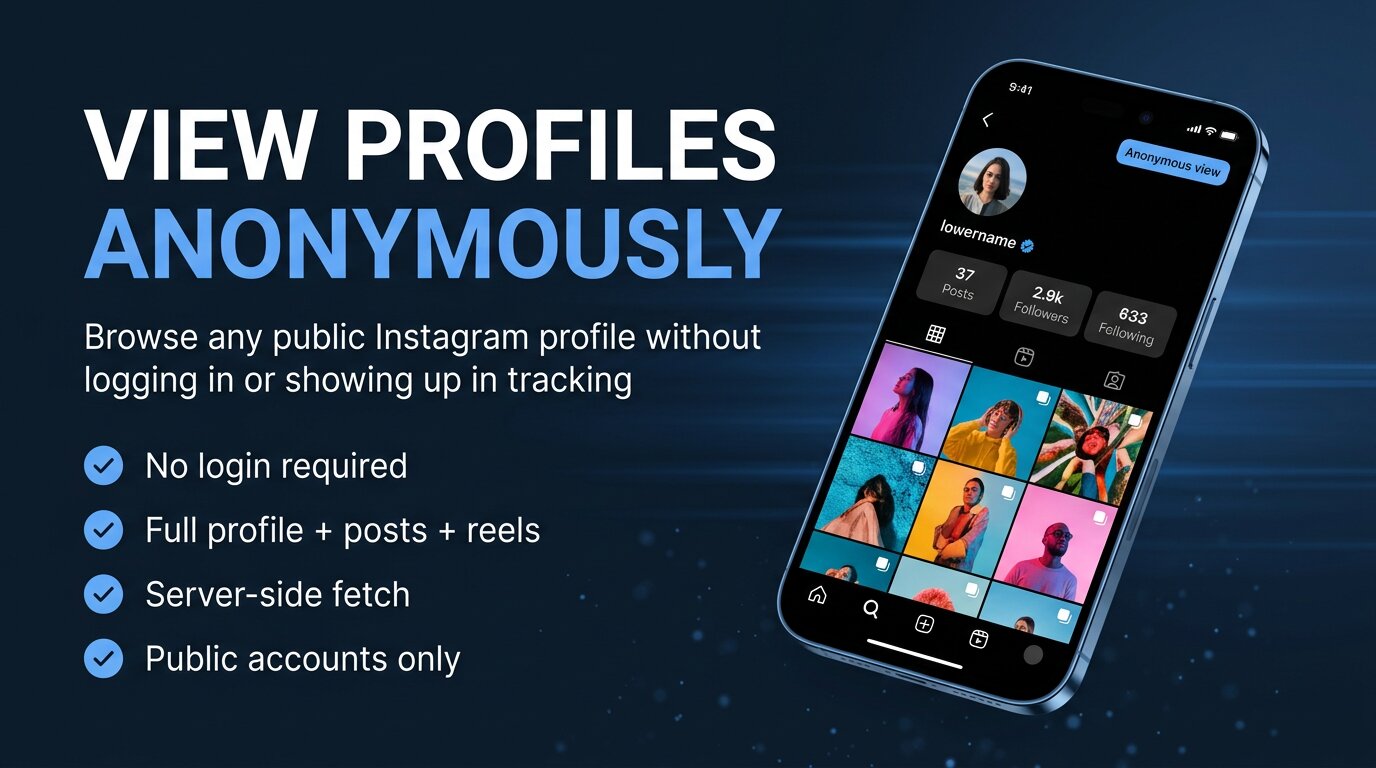 How to View Instagram Profiles Anonymously in 2026