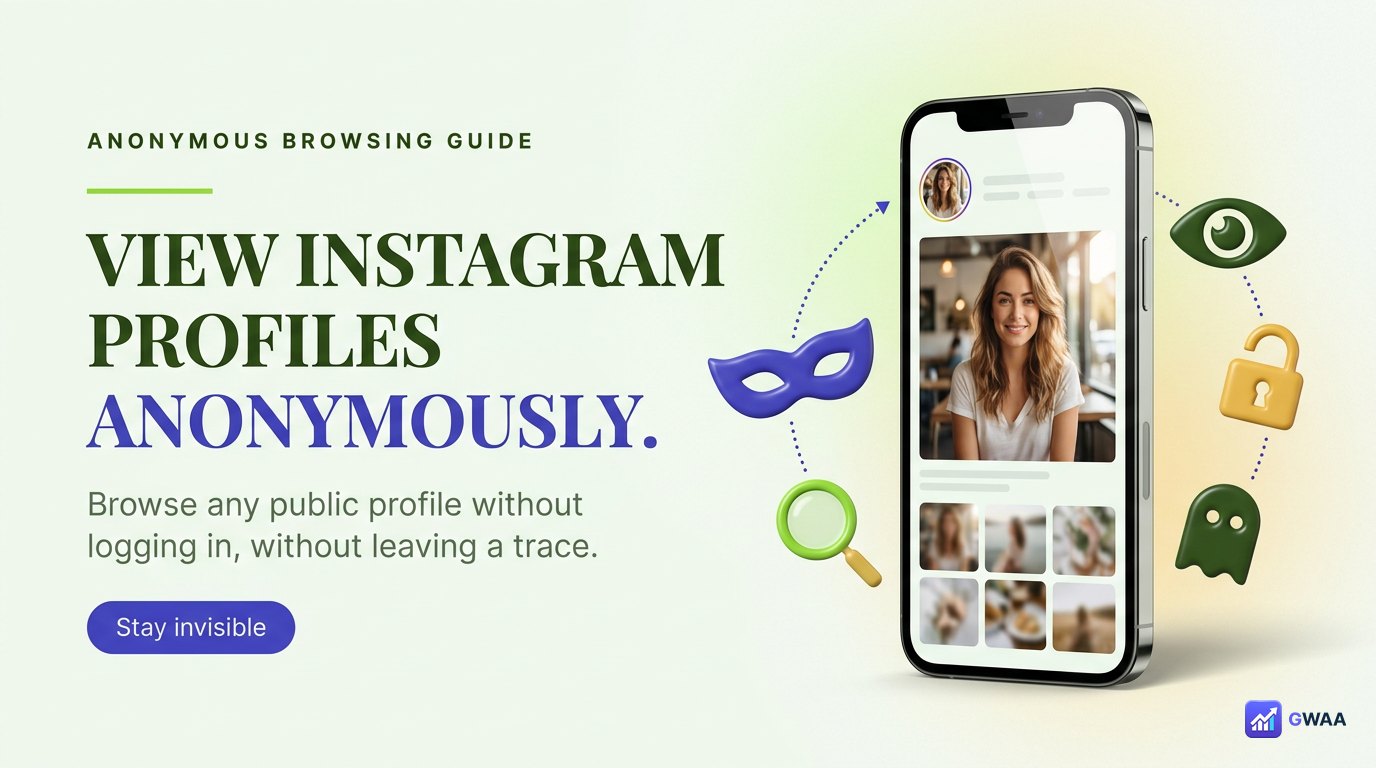 How to View Instagram Profiles Anonymously in 2026